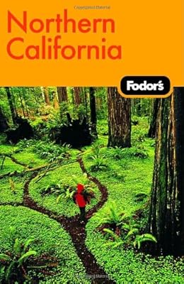 Fodor's Northern California, 2nd Edition