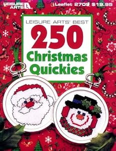 Leisure Arts' Best 250 Christmas Quickies