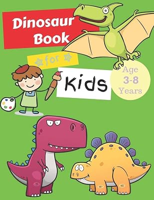 Dinosaurs Books for Kids Age 3-8 Years: Dinosaur Colouring Books Animals, Kids Workbooks