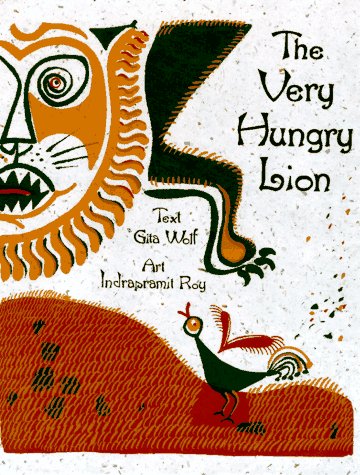 Very Hungry Lion by Gita Wolf