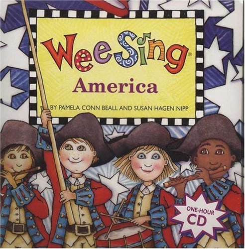 Wee Sing America by Pamela Conn Beall