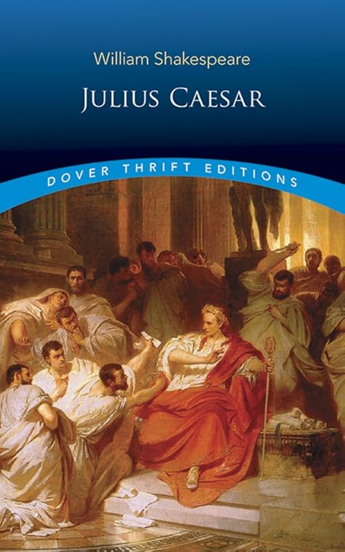 Julius Caesar (Dover Thrift Editions: Plays) by William Shakespeare