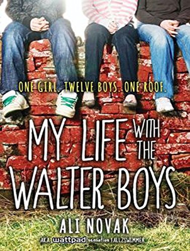 My Life With The Walter Boys by Ali Novak