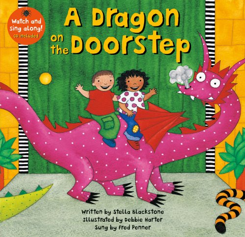 Dragon on the Doorstep PB w CDEX, A by Stella Blackstone