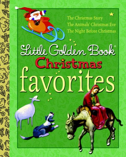 Little Golden Book Christmas Favorites (Little Golden Book Favorites)