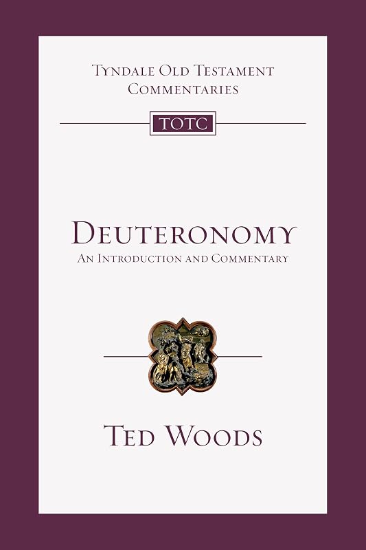 Deuteronomy: An Introduction and Commentary (Volume 5) (Tyndale Old Testament Commentaries) by Edward J. Woods