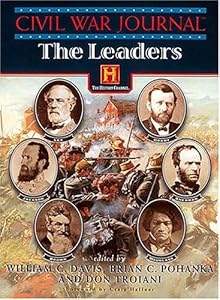 Civil War Journal: The Leaders
