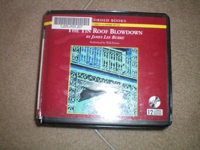 The Tin Roof Blowdown