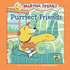 Martha Speaks: Purrfect Friends
