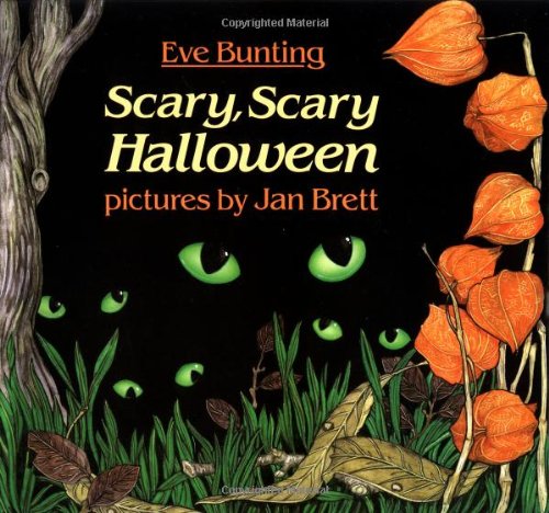 Scary, Scary Halloween by Eve Bunting