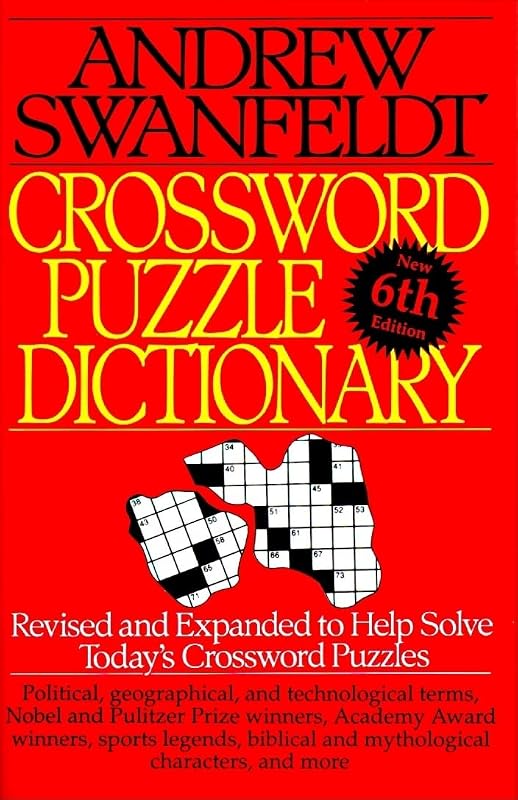 Crossword Puzzle Dictionary: Sixth Edition by Andrew Swanfeldt