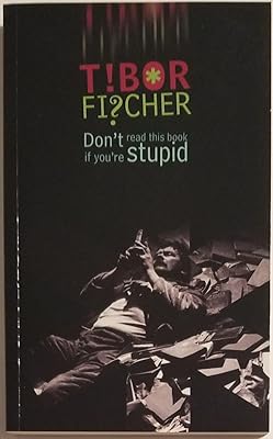 Don't Read this Book if You're Stupid