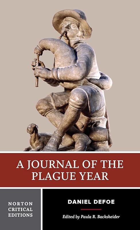 A Journal of the Plague Year (Norton Critical Editions) by Daniel Defoe