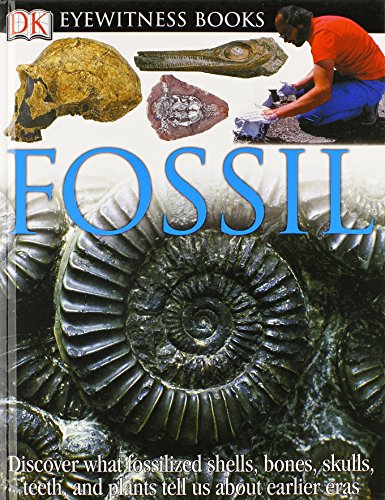 DK Eyewitness Books: Fossil by Paul Taylor