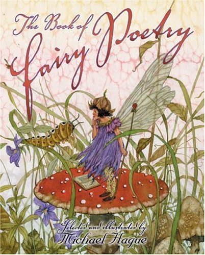 The Book of Fairy Poetry by Michael Hague