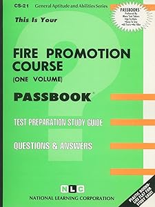 Fire Promotion Course (General Aptitude and Abilities Series)
