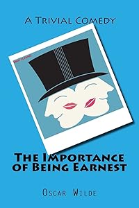 The Importance of Being Earnest