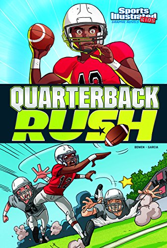Quarterback Rush by Carl Bowen                       ,