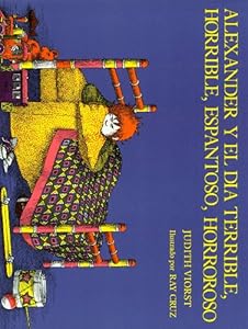 Alexander Y El Dia Terrible, Horrible, Espantoso, Horroroso