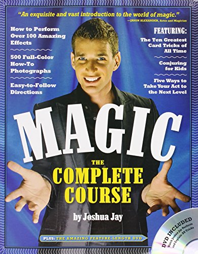 Magic: The Complete Course by Joshua Jay