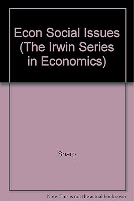 Economics of Social Issues (The Irwin Series in Economics)