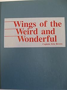 Wings of the Weird and Wonderful