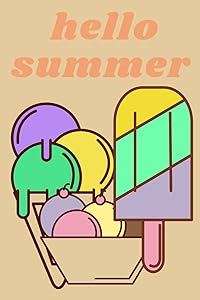 hello summer: blank lined note book&Numbered Pages,100gsm Thick Paper, 6x9 soft cover;matte finish .