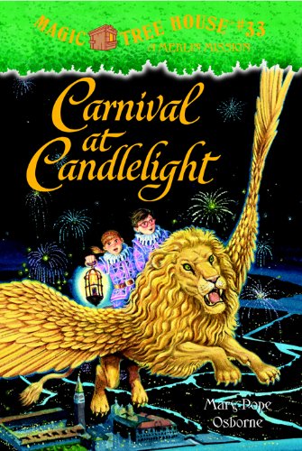 Magic Tree House #33: Carnival at Candlelight