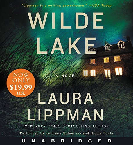 Wilde Lake Low Price CD: A Novel by Laura Lippman