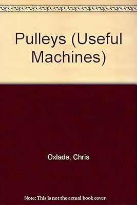 Pulleys (Useful Machines)