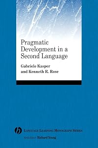 Pragmatic Development in a Second Language