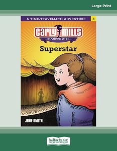 Carly Mills Super Star