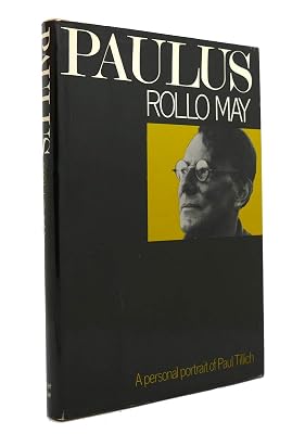 Paulus: reminiscences of a friendship