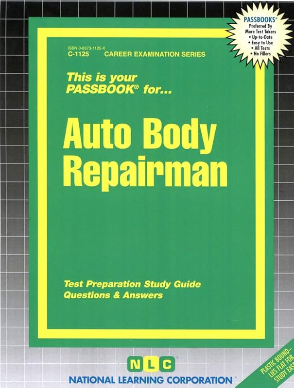 Auto Body Repairman(Passbooks) (Career Examination Series) by National Learning Corporation