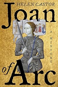 Joan of Arc: A History