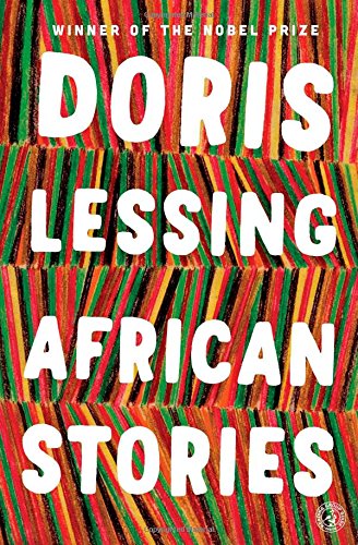 African Stories by Doris Lessing