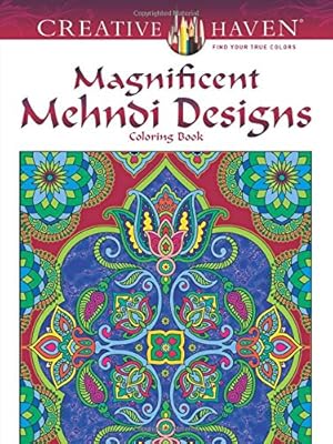 Creative Haven Magnificent Mehndi Designs Coloring Book