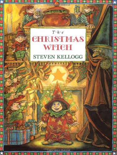 The Christmas Witch by Steven Kellogg