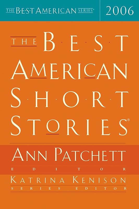 The Best American Short Stories 2006 (The Best American Series) by Katrina Kenison