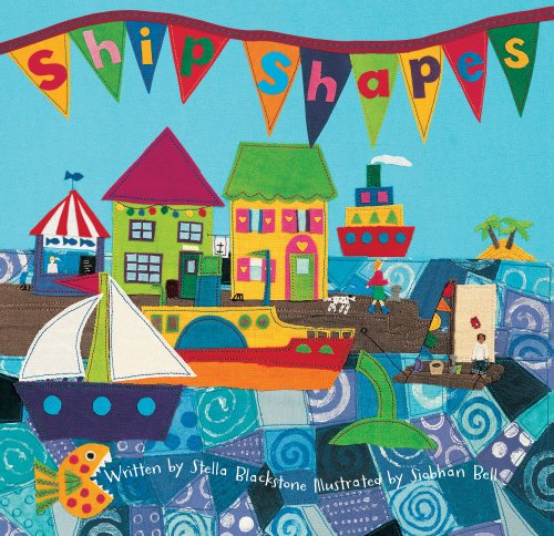 Ship Shapes PB by Stella Blackstone