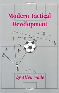 Modern Tactical Development by Allen Wade