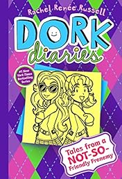 Dork Diaries 11: Tales from a Not-So-Friendly Frenemy