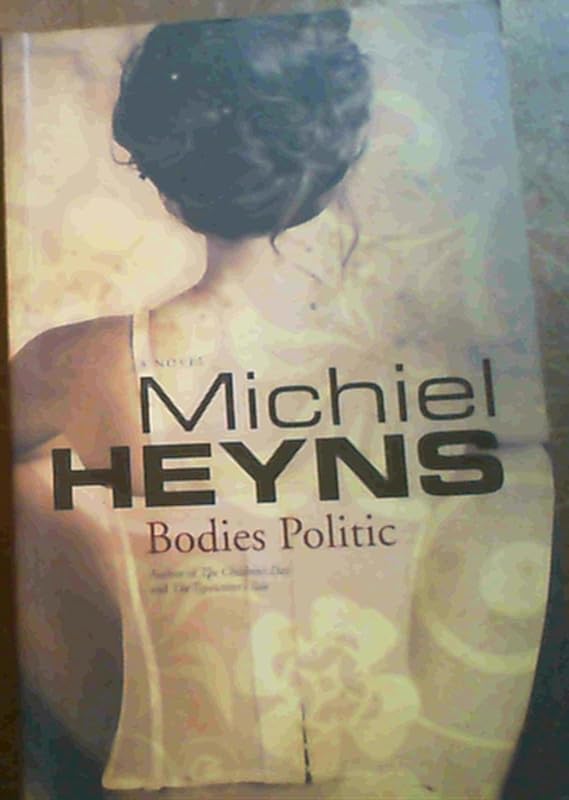Bodies Politic by Michiel Heyns