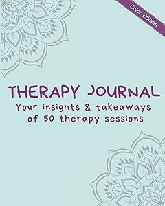 Therapy Journal (Color edition): Insights and Takeaways of 50 therapy sessions (Therapy Journals) by A Day to Remember Journals