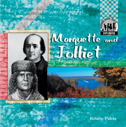 Marquette and Jolliet (Explorers (Abdo Publishing Company)) by Kristin Petrie