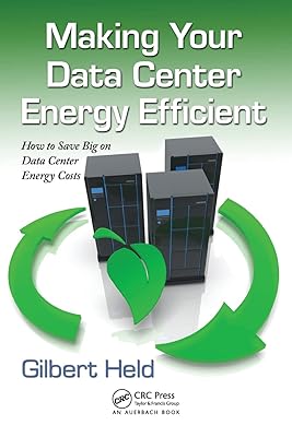Making Your Data Center Energy Efficient