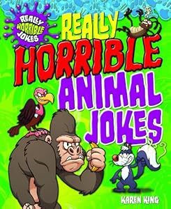 Really Horrible Animal Jokes