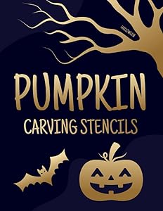 Halloween: Pumpkin Carving Stencils: 3 Various Halloween Themes: Over 100 Large and Easy to Cut Pages: Halloween Gift for Adults and Kids by Johnny Cortars
