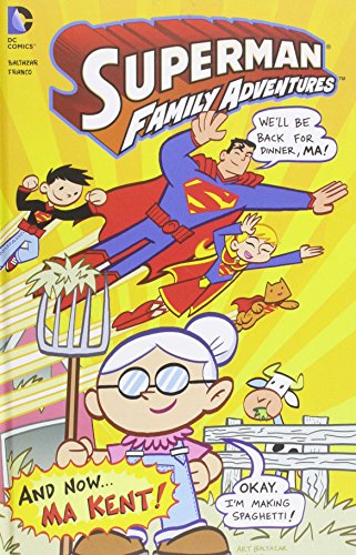 And Now... Ma Kent! by Art Baltazar