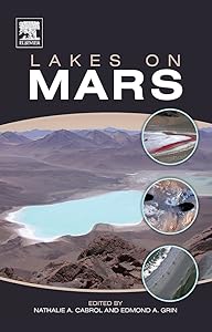 Lakes on Mars by Nathalie A. Cabrol